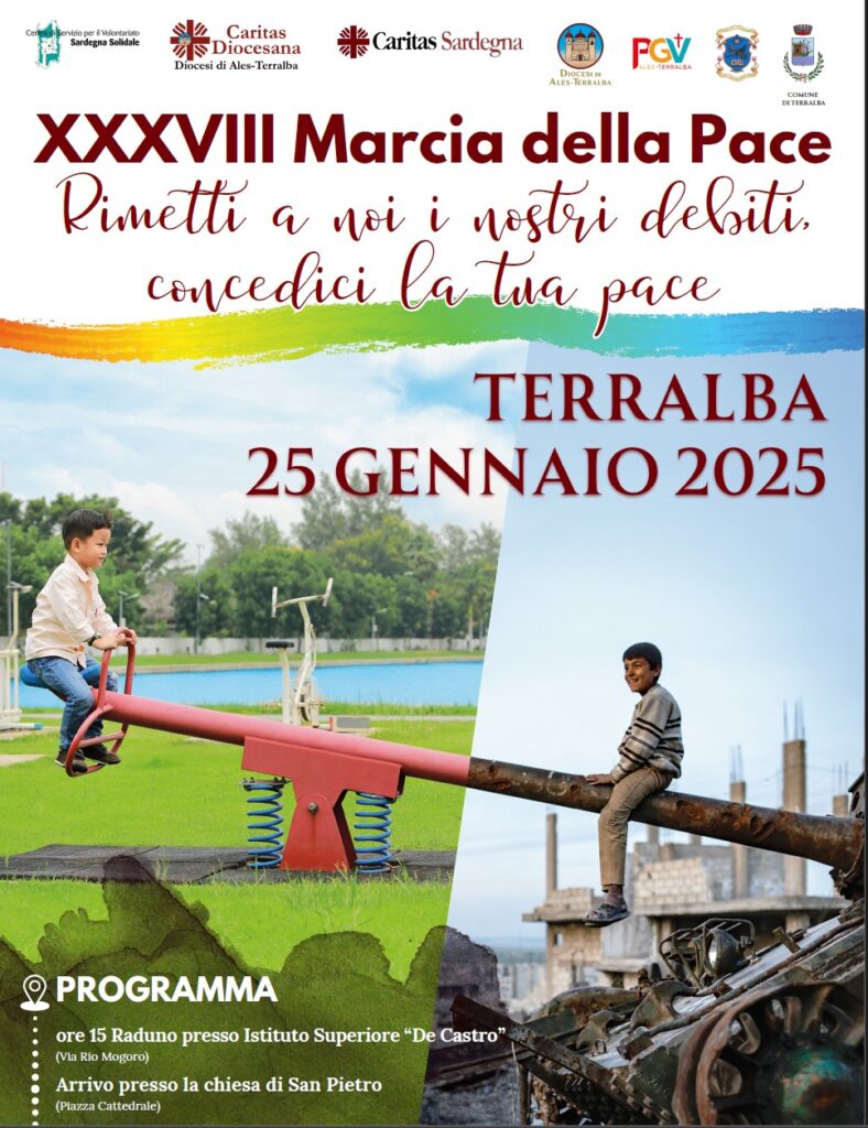 "Rimetti a noi i nostri debiti, concedici la tua pace". XXXVIII Marcia della Pace (Terralba, 25 gennaio 2025)